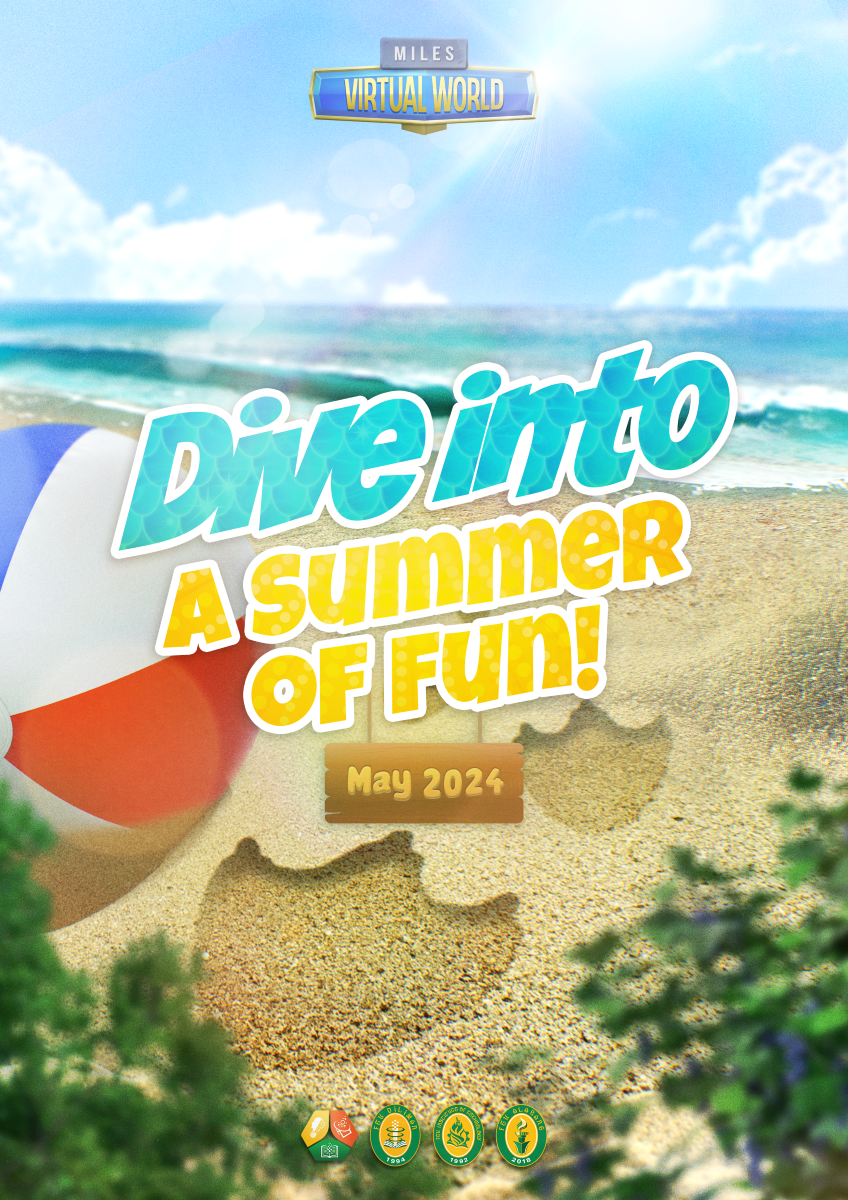 MILES VIrtual World Summer Update